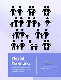 Playful Parenting: Building Secure Attachment & Resilience Inspired by the Oaklander Method